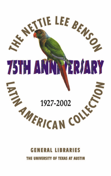 Outdoor banner celebrating the Benson Latin American Collection’s 75th anniversary. Outdoor banner celebrating the Benson Latin American Collection’s 75th anniversary.