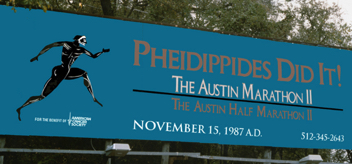 Austin Marathon billboard (near the finish line), 1987. Austin Marathon billboard (near the finish line), 1987.
